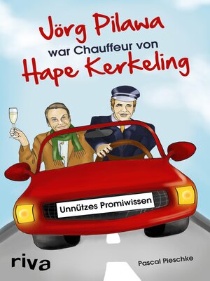 cover image of Jörg Pilawa war Chauffeur von Hape Kerkeling